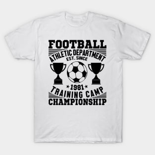 Football athletic department est since 1981 training camp championship T-Shirt